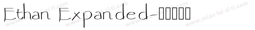 Ethan Expanded字体转换
